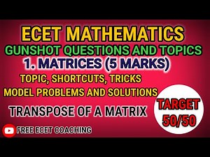 L3: Transpose of a Matrix | ECET Maths Fast Trick | Concept + PYQs + Easy Tips | Matrices | ECET