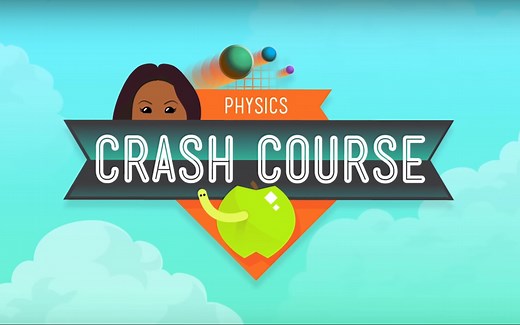 #十分钟速成课 - 合集 - 物理 #Crash Course - Physics