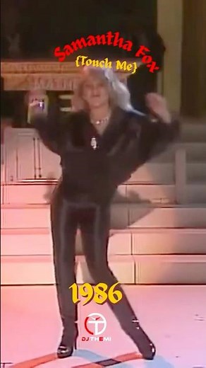 FLASHBACK To 1986 - Samantha Fox (Touch Me) I Want Your Body #samantha #djthemi #80smusic #sexy