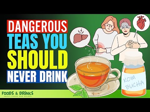(90% People Never Know) 9 Dangerous Teas You Should Never Drink (Doctors Never Say This)