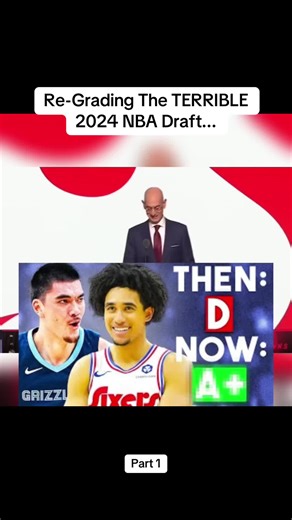 Re-Grading the 2024 NBA Draft: Part 1 Insights
