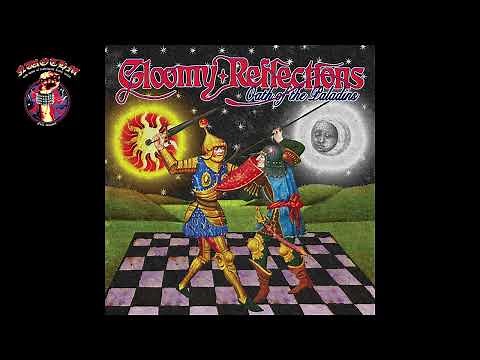 Gloomy Reflections - Oath Of The Paladins (2024)