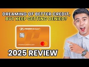 Premier Bank Credit Card Review 2025 | Worth It or Leave It?