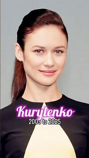 Olga Kurylenko evolution from 2005 to 2025