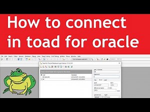 How to connect in toad for oracle