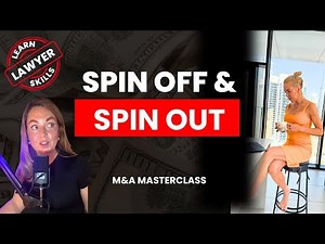 Spin-Offs, Spin-Outs & Carve-Outs explained I M&A Masterclass