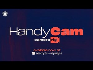 HandyCam - After Effects Camera Rig PlugIn