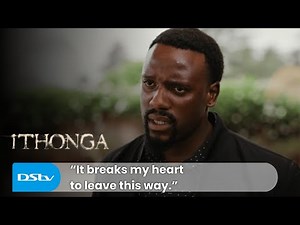 You made a fool of me, Banele | iThonga | S1 Ep193 | DStv