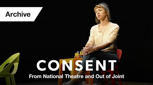 Consent: Full Play - Consent - National Theatre at Home | Watch Theatre Online