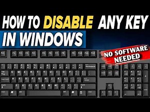 How to Disable Any Keyboard Key in Windows 10/11 (No Software Needed)