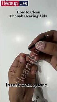 How To Clean Phonak Hearing Aids | How To Clean My Hearing Aids | Phonak Hearing Aids |