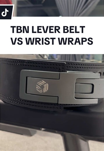 TBN LEVER BELT VS TBN WRIST WRAPS #gymtok #xuhuongtiktok #thethao #tbnstrength #powerlifting #Gym