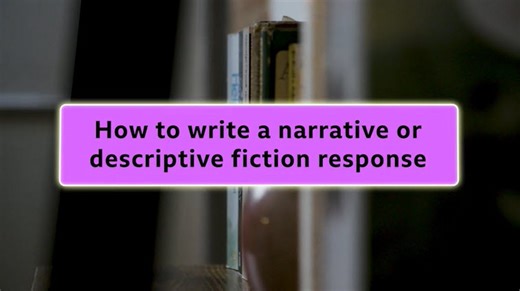 How to write a narrative or descriptive fiction response      - Writing skills: Video playlist - BBC Bitesize