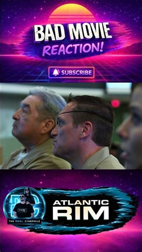 Atlantic Rim | Bad Movie Reaction - 8 #shorts