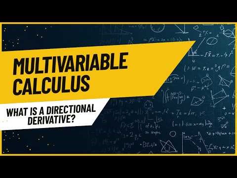 What is a Directional Derivative + Example || 14.5.1 Calculus