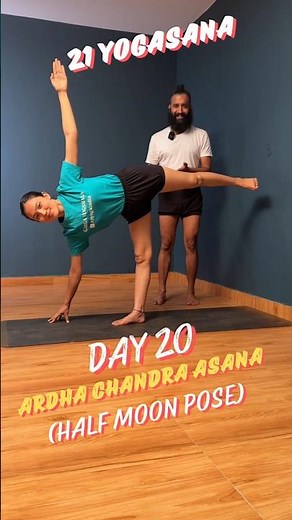 Ardha Chandra Asana ( Half Moon Pose ) | Day 20 of 21 Days Yoga Tutorial | Iyengar Yoga