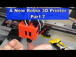 A New Robin 3D Printer - Part 7 - A New Hot End Mount, again !