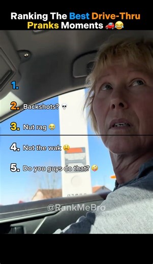 Ranking The Best Drive-thru Pranks Moments (They Said WHAT?!) 🚗😂