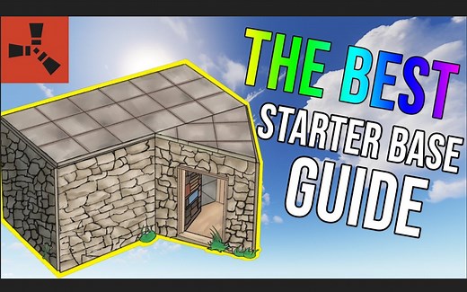 Rust 建筑教学 - 最佳开荒房