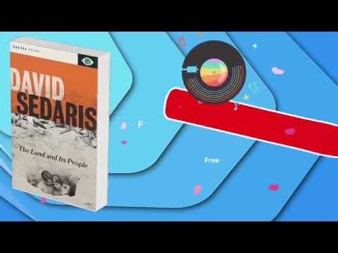 The Land and Its People by David Sedaris Audiobook [FREE]