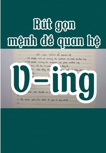 Rút Gọn Mệnh Đề Quan Hệ Dạng V-ing