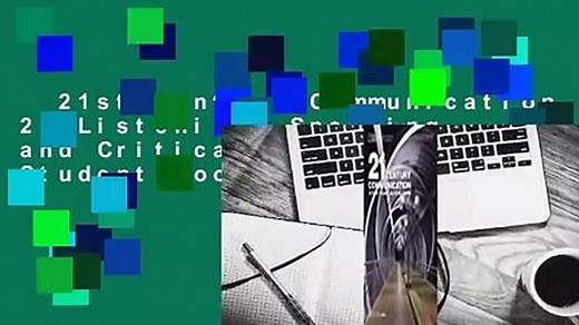 21st Century Communication 2: Listening, Speaking and Critical Thinking: Student Book with