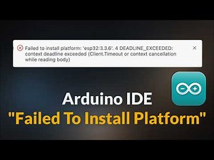 How to Fix Arduino IDE ESP32 Failed to Install Platform Client timeout or Context Cancellation