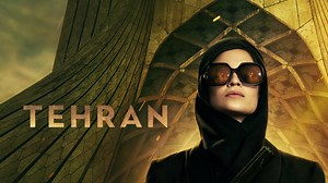 Tehran - Apple TV Series - Where To Watch
