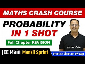 PROBABILITY in One Shot - Full Chapter Revision | Class 12 | JEE Main