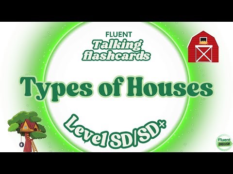 Talking Flashcards: Unusual Homes | ESL Level SD/SD+ | Fluent Academy