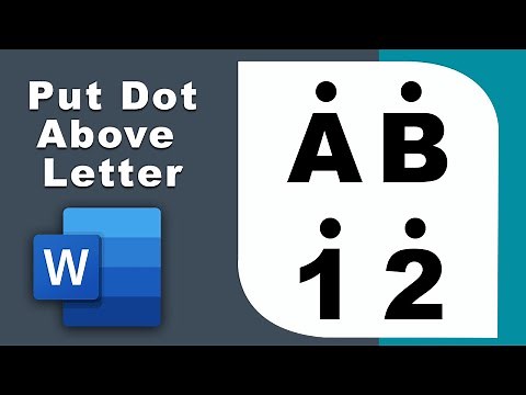 How to Insert a Dot Above Letter and Number in Microsoft Word