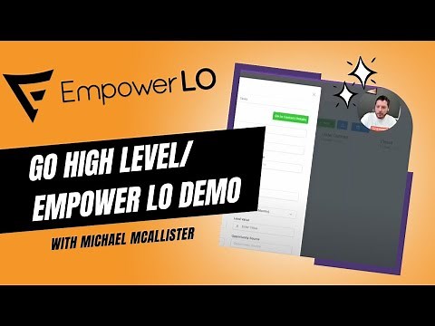 Empower LO Demo: Go High Level for Mortgage Loan Officers