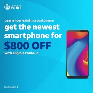 1.5K views · 32 reactions | Tap into your new upgrade. Learn how existing customers get the newest smartphone for $800 off with eligible trade-in. | AT&T | Facebook
