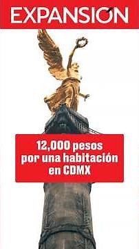 💰 ¡12,000 PESOS por rentar UN solo cuarto en la CDMX!