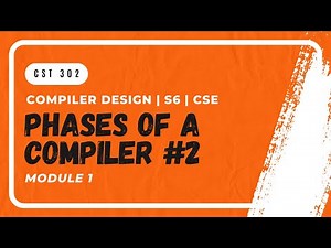 Phases of a Compiler: Intermediate, Generation | CST302 | CD MODULE 1 | KTU | Anna Thomas | SJCET