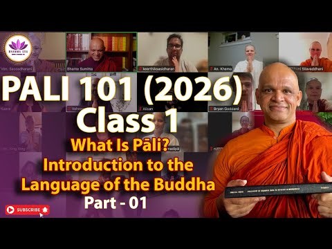 PALI 101 (2026) | Class 1 – What Is Pāli? | Introduction to the Language of the Buddha _ Part 1