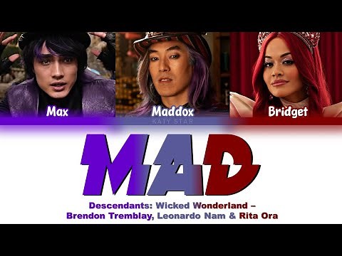 MAD - Maddox, Max & Bridget (Descendants: Wicked Wonderland) | {Letra}