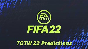 FIFA 22 Ultimate Team: Team of the Week 22 (TOTW 22) predictions for FUT 22