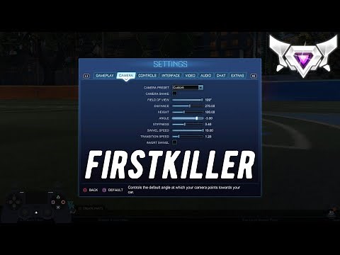 Firstkiller Settings | Rocket League