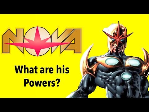 What are Nova’s Powers?