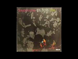 U.K. SUBS - Crash Course - Live 1980 / Full Album LP