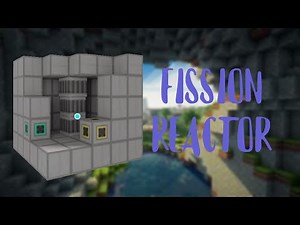 Mekanism Tutorial: How To Make A Fission Reactor