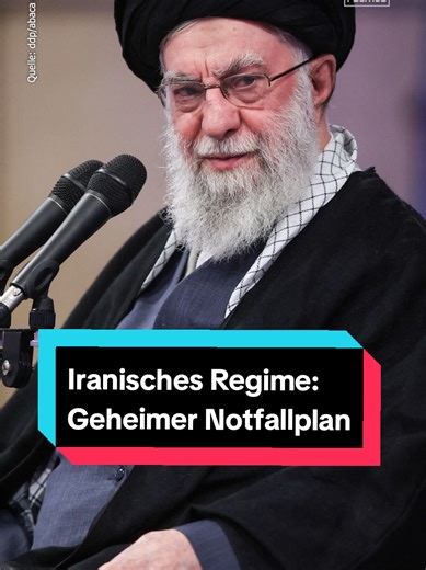 Geheime Notfallpläne des iranischen Regimes