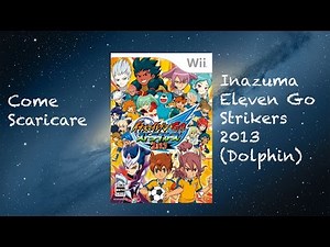 Come Scaricare Inazuma Eleven GO Strikers 2013 (Dolphin) JAP