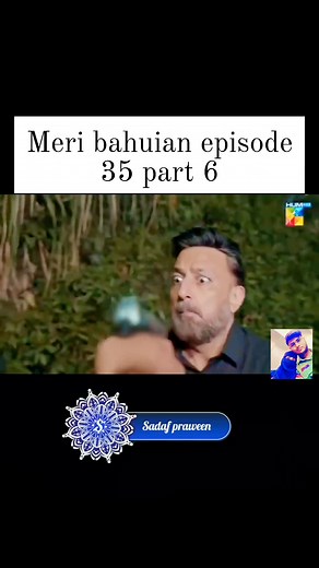 219K views · 6.2K reactions | Meri bahuian episode 35 #part 6 | sadaf praween | Facebook
