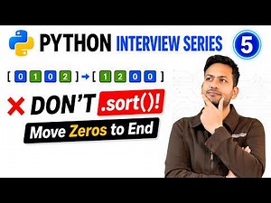 Move Zeros to End in Python (O(n) Solution) While Maintaining The Order | Question#5 #python #coding