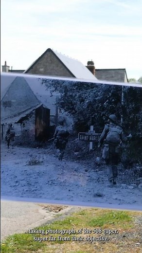 D-Day Then & Now: 82nd Airborne Division 1944