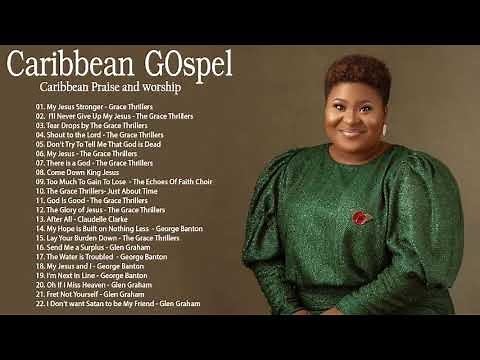 Caribbean GOspel at it's best || Praise and Worship Caribbean Gospel Music
