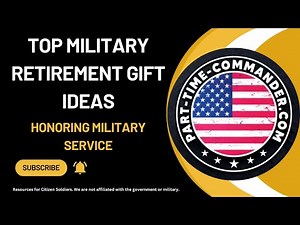 Honoring Military Service: Top Military Retirement Gift Ideas 🎖️