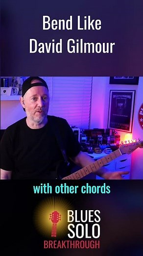 Bend Like David Gilmour - 18